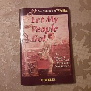 Let My People Go! Paperback Book By, Tom Hess